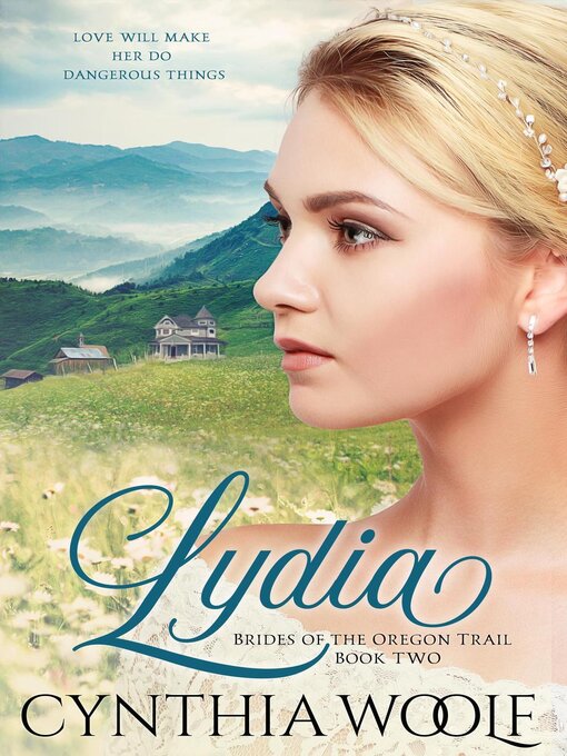 Title details for Lydia by Cynthia Woolf - Wait list